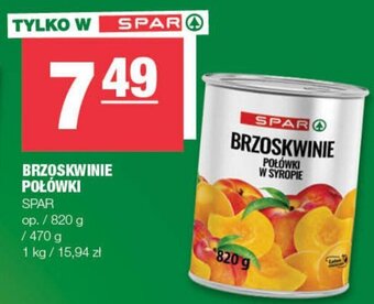 Spar BRZOSKWINIE POŁÓWKI 820 g oferta
