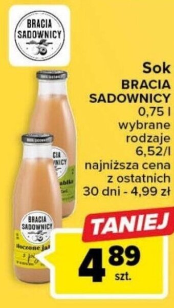 Carrefour Sok BRACIA SADOWNICY 0,75l oferta