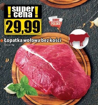 Topaz Łopatka wołowa bez kości 1 kg oferta