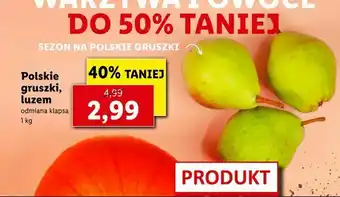 Lidl Polskie gruszki, luzem oferta