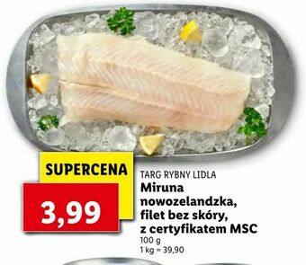 Lidl Miruna nowozelandzka, filet bez skóry, z certyfikatem MSC oferta