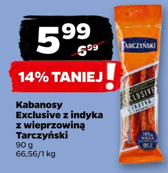 Netto Kabanosy exclusive z indyka z wieprzowiną tarczyński oferta