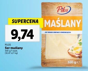 Lidl PILOS Ser maślany 300 g oferta