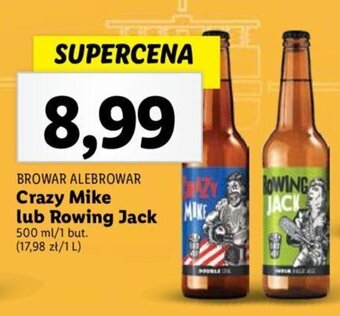 Lidl BROWAR ALEBROWAR Crazy Mike lub Rowing Jack 500 ml oferta