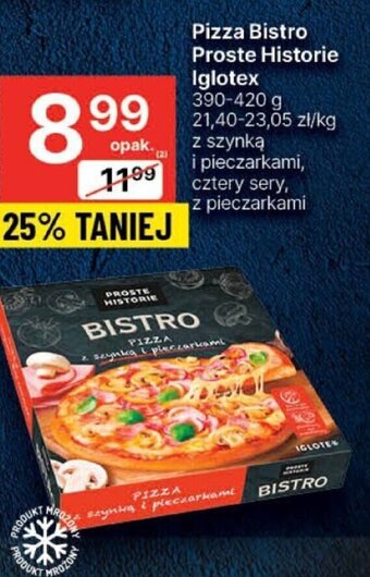 Pizza Bistro Proste Historie Iglotex 390-420 g