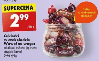 Biedronka Cukierki w czekoladzie Wawel na wagę 100 g oferta