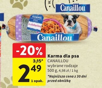 Intermarche Karma dla psa Canaillou 500 g oferta
