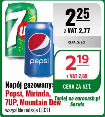 Eurocash Napój gazowany: Pepsi, Mirinda, 7UP, Mountain Dew 0,33 l oferta