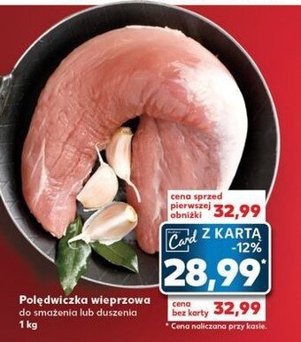Kaufland Polędwica wieprzowa oferta
