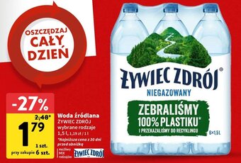Intermarche Woda źródlana ŻYWIEC ZDRÓJ 1,5 l oferta