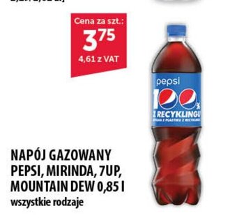Eurocash NAPÓJ GAZOWANY PEPSI, MIRINDA, 7UP, MOUNTAIN DEW 0,85 l oferta