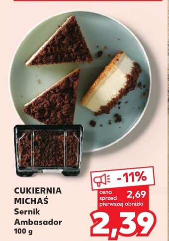 Kaufland CUKIERNIA MICHAŚ Sernik Ambasador 100 g oferta