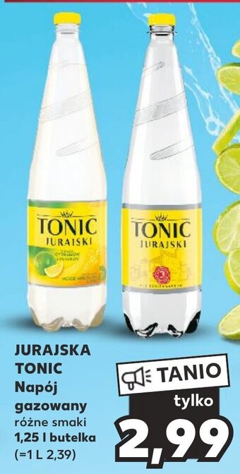 Kaufland JURAJSKA TONIC Napój gazowany 1,25 l oferta