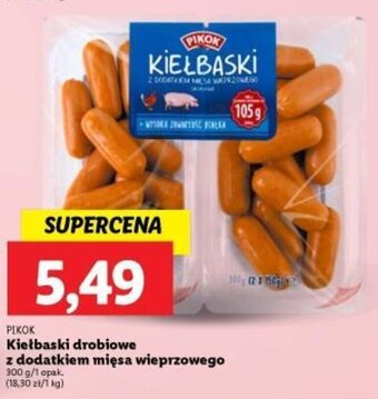 Lidl PIKOK Kiełbaski drobiowe z dodatkiem mięsa wieprzowego 300 g oferta
