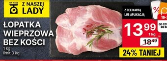 ŁOPATKA WIEPRZOWA BEZ KOŚCI 1kg