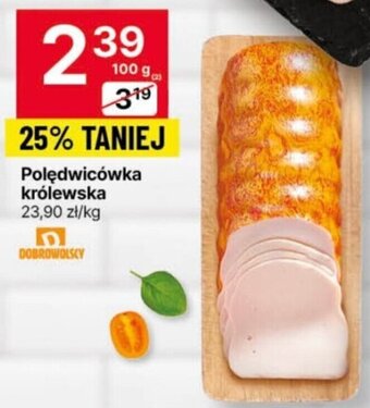 Delikatesy Centrum DOBROWOLSCY Polędwicówka królewska 100g oferta