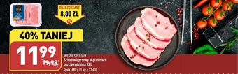 ALDI Schab wieprzowy w plastrach porcja rodzinna XXL oferta