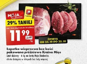 Biedronka Łopatka wieprzowa bez kości pakowana próżniowo Kraina Mięs 1kg oferta