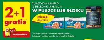 Biedronka TUŃCZYKI MARINERO & BIEDRONKA PREMIUM W PUSZCE LUB SŁOIKU oferta