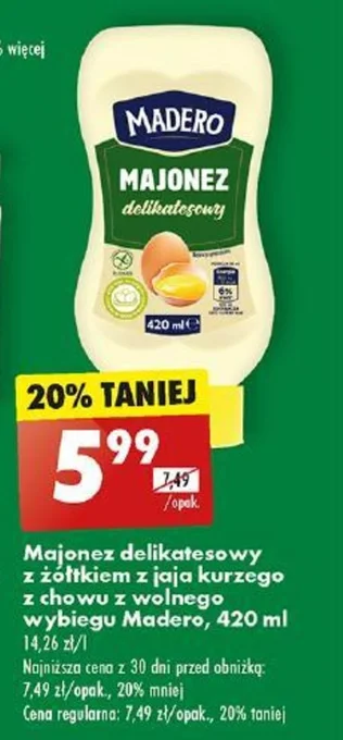 Biedronka Majonez delikatesowy z żółtkiem z jaja kurzego z chowu z wolnego wybiegu Madero 420 ml oferta