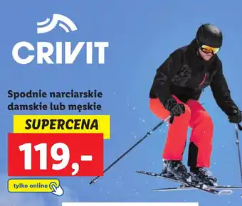 Lidl CRIVIT Spodnie narciarskie damskie lub męskie oferta