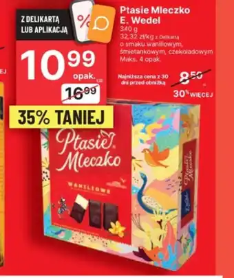 Delikatesy Centrum Ptasie Mleczko E. Wedel 340 g oferta