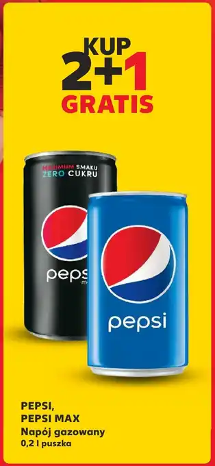 Kaufland PEPSI, PEPSI MAX Napój gazowany 0,2 l puszka oferta