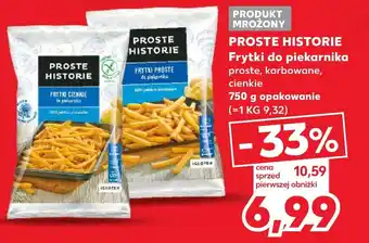 Kaufland PROSTE HISTORIE Frytki do piekarnika proste, karbowane, cienkie 750g oferta