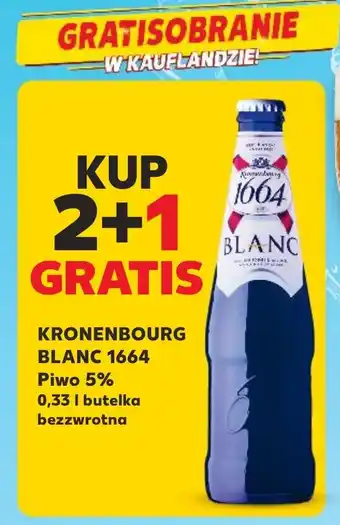 Kaufland KRONENBOURG BLANC 1664 5 % alk. 0,33 l oferta