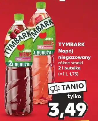 Kaufland TYMBARK Napój niegazowany 2 l oferta