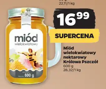 Netto Miód wielokwiatowy nektarowy królowa pszczół oferta