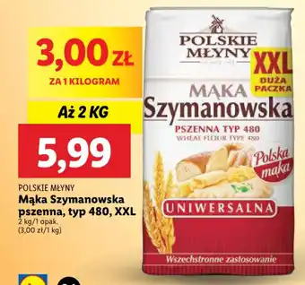 Lidl POLSKIE MŁYNY Mąka Szymanowska pszenna, typ 480, XXL 2kg oferta