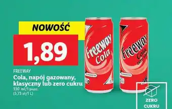 Lidl FREEWAY Cola, napój gazowany, klasyczny lub zero cukru 330 ml oferta