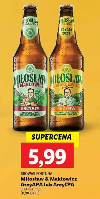 Lidl BROWAR FORTUNA Mitostaw & Makłowicz ArcyAPA lub ArcyIPA 500ml oferta