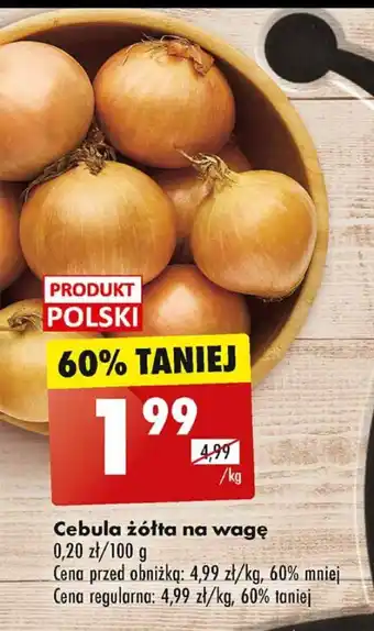 Biedronka Cebula żółta na wagę 1 kg oferta