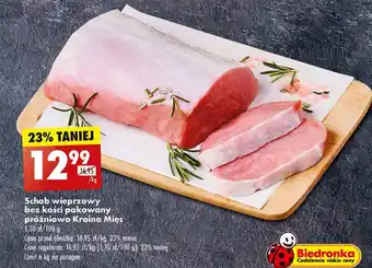 Biedronka Schab wieprzowy bez kości pakowany próżniowo Kraina Mięs 1 kg oferta
