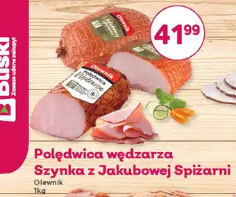 Bliski Polędwica wędzarza Szynka z Jakubowej Spiżarni 1 kg oferta