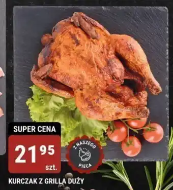 bi1 KURCZAK Z GRILLA DUŻY 1szt. oferta