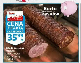 Auchan Rolada boczkowa 1 KG oferta