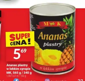 Twój Market Ananas plastry w lekkim syropie MK, 565 g / 340 g oferta