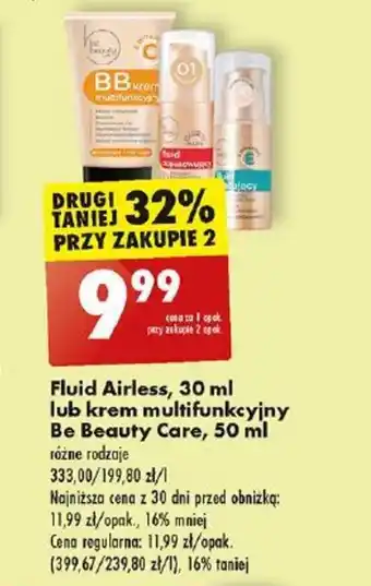 Biedronka Fluid Airless, 30 ml lub krem multifunkcyjny Be Beauty Care, 50 ml oferta