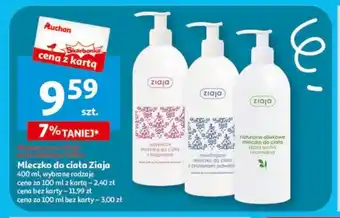 Auchan Mleczko do ciała Ziaja 400 ml, wybrane rodzaje oferta