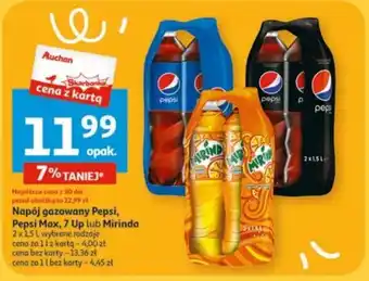Auchan Naoój gazowany Pepsi, Pepsi Max, 7 Up lub Mirinda 2 x 1,5 L, oferta