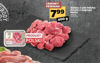 Netto Gulasz z uda indyka Prosto z Zagrody Netto oferta