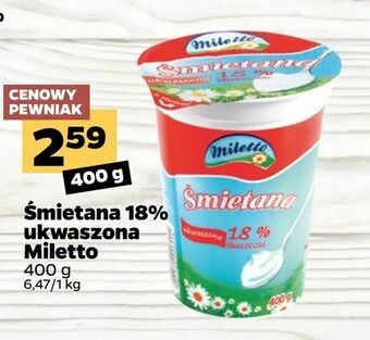 Netto Śmietana 18% ukwaszona Miletto oferta