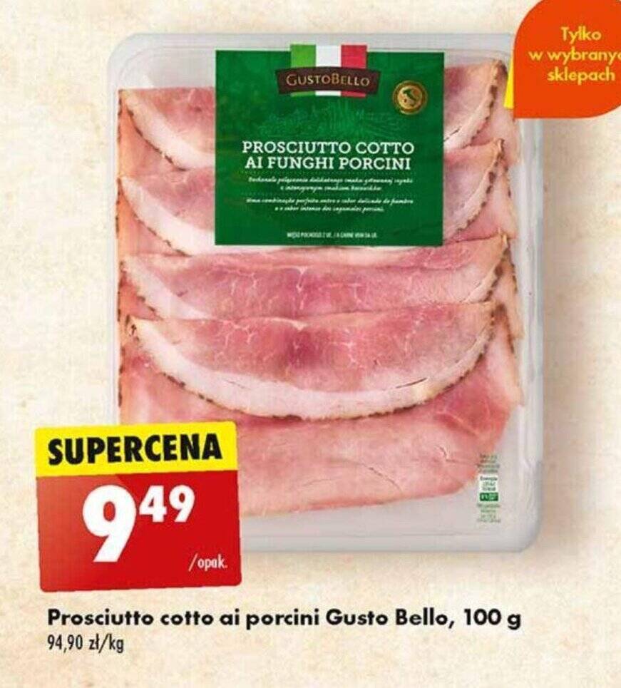 Promocja Prosciutto cotto ai porcini Gusto Bello, 100 g w Biedronka