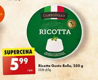 Biedronka Ricotta Gusto Bello, 250 g oferta