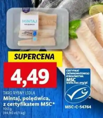 Lidl Mintaj, polędwica, z certyfikatem MSC oferta