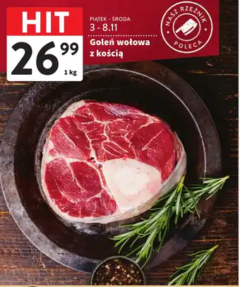 Intermarche Goleń wołowa z kością 1 kg oferta
