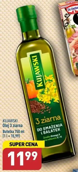 ALDI KUJAWSKI Olej 3 ziarna 750 ml oferta